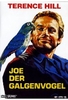 Joe - der Galgenvogel