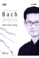 Johann S. Bach - Wen-Sinn Yang [2 DVDs] (+ CD)