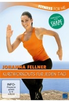 Johanna Fellner - Kurzworkouts für jeden Tag