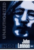 John Lennon - Inside/Unauthorized