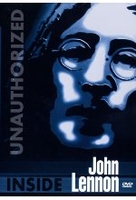 John Lennon - Inside/Unauthorized