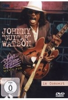 Johnny Guitar Watson - In Concert/Ohne Filter