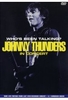 Johnny Thunders - Whos Been Talking? In Concert