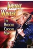 Johnny Winter - The Hoochie Coochie Man
