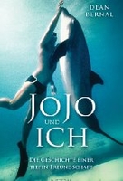 JoJo und ich - Die Geschichte einer tiefen Freundschaft