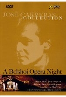 Jose Carreras Collection - A Bolshoi Opera Night