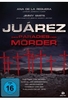 Juarez- Das Paradies der Mörder