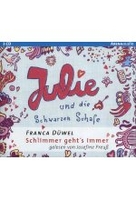 Julie und die Schwarzen Schafe - Schlimmer gehts immer