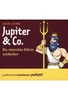 Jupiter & Co. - Die römischen Götter entdecken