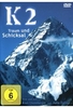 K2 - Traum und Schicksal