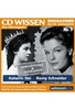 Kaiserin Sisi und Romy Schneider - vergöttert & verkannt - CD WISSEN/Biographien des 20. Jahrhunderts No. 5