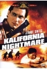 Kalifornia Nightmare
