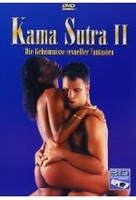 Kama Sutra II - Die Geheimnisse sexueller Fanta.