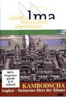 Kambodscha - Angkor: Steinernes Herz der Khmer - Länder Menschen Abenteuer