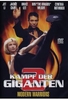 Kampf der Giganten 2