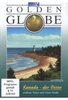 Kanada - Der Osten - Golden Globe