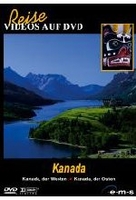 Kanada - Der Westen/Der Osten