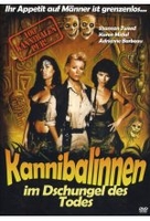 Kannibalinnen im Dschungel des Todes