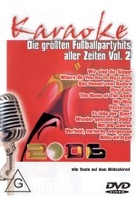 Karaoke - Die größten Fußballpartyhits...Vol. 2