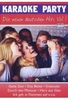 Karaoke Party - Die neuen deutschen Hits Vol. 1
