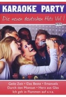 Karaoke Party - Die neuen deutschen Hits Vol. 1