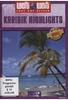 Karibik Highlights - Weltweit (+ Bonusfilm Südsee)