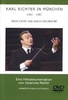 Karl Richter in München - 1951-1981/Bach-Chor und Bach-Orchester