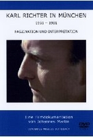 Karl Richter in München - 1951-1981/Faszination und Interpretation
