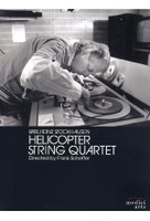 Karlheinz Stockhausen - Helicopter String Quartet