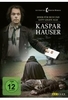 Kaspar Hauser-Jeder für sich und Gott gegen alle