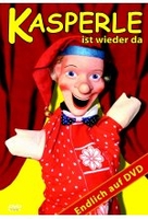 Kasperle ist wieder da!