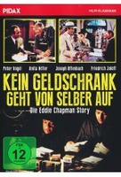 Kein Geldschrank geht von selber auf - Die Eddie Chapman Story