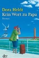 Kein Wort zu Papa