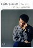 Keith Jarrett - The Art of Improvisation