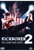 Kickboxer 2 - Der Champ kehrt zurück