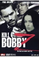 Kill Bobby Z