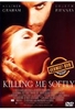 Killing Me Softly