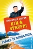 Kim und Struppi - Ein unmöglicher Urlaub oder: Tanzen mit Atomraketen