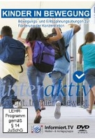 Kinder in Bewegung - Bewegungs- und Entspannungsübungen zur Förderung der Konzentration