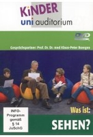 Kinder Uni Auditorium - Was ist: sehen?