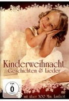 Kinderweihnacht - Geschichten & Lieder