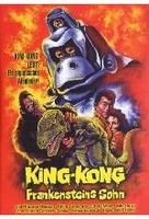King Kong - Frankensteins Sohn