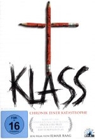 Klass - Chronik einer Katastrophe