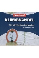 Klimawandel - Was stimmt?