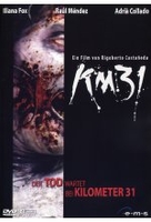 KM. 31 - Der Tod wartet bei Kilometer 31