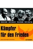 Kämpfer für den Frieden - CD WISSEN
