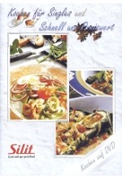 Kochen für Singles und Schnell und Preiswert