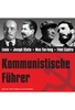 Kommunistische Führer - CD WISSEN