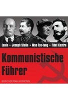 Kommunistische Führer - CD WISSEN