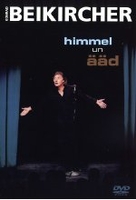 Konrad Beikircher - Himmel un Ääd